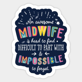 An awesome Midwife Gift Idea - Impossible to Forget Quote Sticker